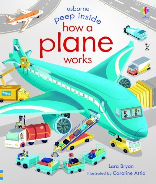 Cover for Lara Bryan · Peep Inside How a Plane Works - Peep Inside (Board book) (2020)