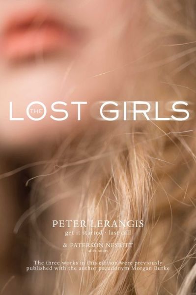 Cover for Peter Lerangis · The Lost Girls: Get It Started; After Hours; Last Call (Bind-up) (Paperback Book) (2015)