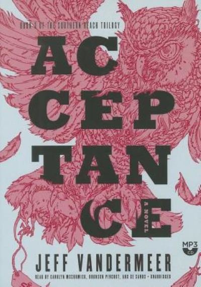 Cover for Jeff VanderMeer · Acceptance (CD) (2014)