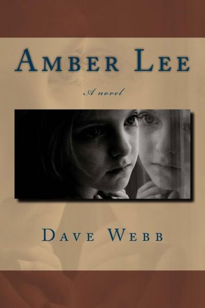 Cover for Dave Webb · Amber Lee (Paperback Book) (2013)