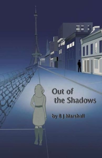 Cover for B J Marshall · Out of the Shadows (Paperback Book) (2014)