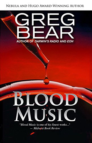 Blood Music - Greg Bear - Bücher - Open Road Media - 9781497637023 - 20. Mai 2014