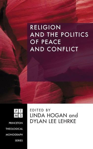 Cover for Linda Hogan · Religion and the Politics of Peace and Conflict (Hardcover bog) (2009)