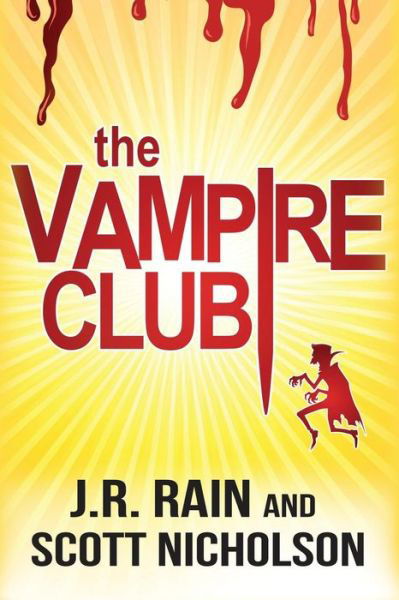 Cover for J R Rain · The Vampire Club (Paperback Book) (2014)