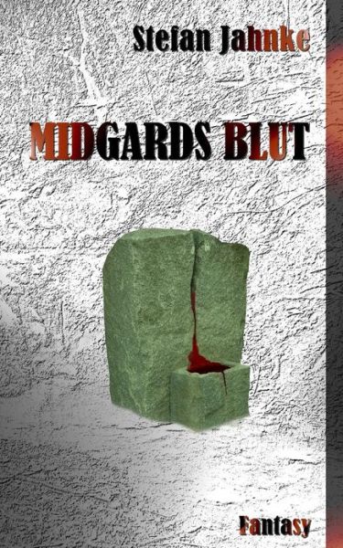 Cover for Stefan Jahnke · Midgards Blut (Paperback Book) (2015)