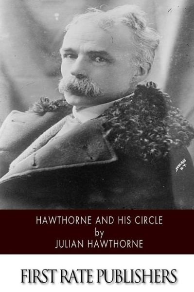 Cover for Julian Hawthorne · Hawthorne and His Circle (Taschenbuch) (2015)