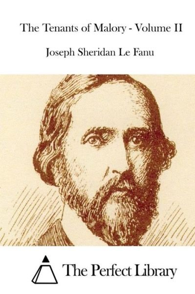 Cover for Joseph Sheridan Le Fanu · The Tenants of Malory - Volume II (Paperback Book) (2015)