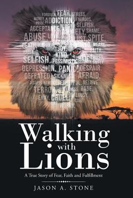 Cover for Jason a Stone · Walking with Lions (Hardcover Book) (2017)