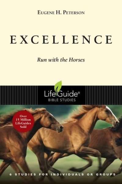 Excellence - Eugene Peterson - Böcker - InterVarsity Press - 9781514006023 - 7 februari 2023