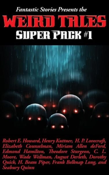 Cover for Robert E Howard · Fantastic Stories Presents the Weird Tales Super Pack #1 (Innbunden bok) (2018)