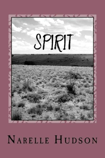 Narelle Hudson · Spirit (Paperback Book) (2007)