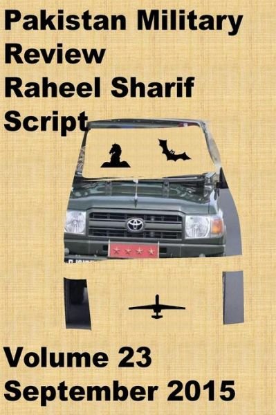 Cover for Agha Humayun Amin · Pakistan Military Review-raheel Sharif Script (Pocketbok) (2015)