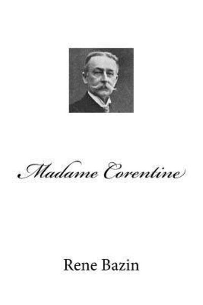 Cover for Rene Bazin · Madame Corentine (Paperback Book) (2015)