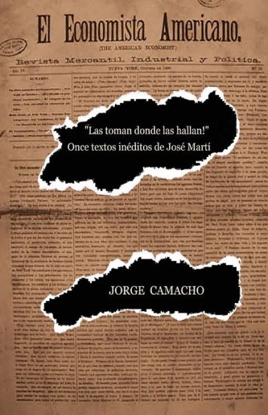 Cover for Jorge Camacho · &quot;!Las toman donde las hallan!&quot; (Paperback Book) (2015)