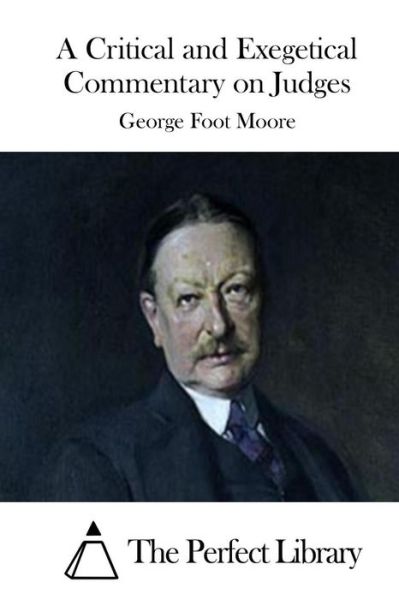 Cover for George Foot Moore · A Critical and Exegetical Commentary on Judges (Taschenbuch) (2015)