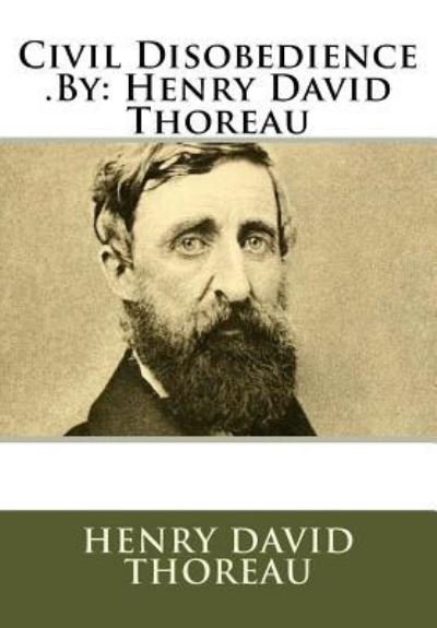 Cover for Henry David Thoreau · Civil Disobedience .by (Paperback Book) (2016)