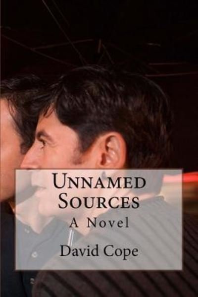 Cover for David Cope · Unnamed Sources (Taschenbuch) (2016)