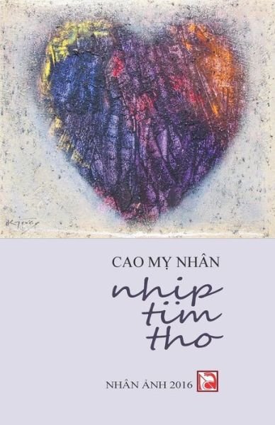 Cover for Cao My Nhan · Nhip Tim Tho (Paperback Book) (2016)