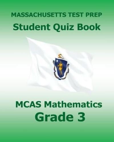 Cover for Test Master Press Massachusetts · Massachusetts Test Prep Student Quiz Book McAs Mathematics Grade 3 (Paperback Bog) (2016)