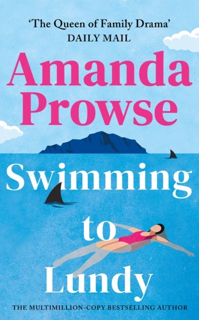 Cover for Amanda Prowse · Swimming to Lundy (Paperback Bog) (2024)
