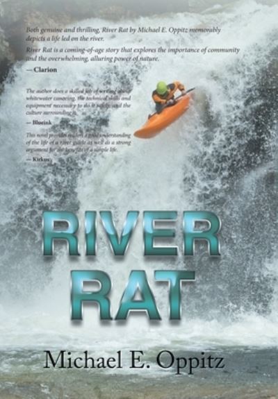 Cover for Michael E Oppitz · River Rat (Hardcover Book) (2017)