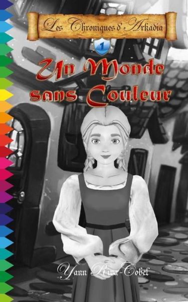 Cover for Yann Riva-Cobel · Un monde sans couleur (Paperback Book) (2017)