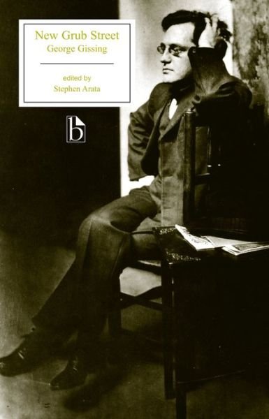 Cover for George Gissing · New Grub Street (Paperback Book) [Critical Ed. edition] (2007)