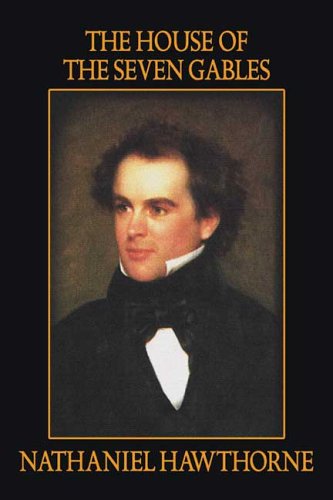 Nathaniel Hawthorne · The House of the Seven Gables (Hardcover Book) (2024)