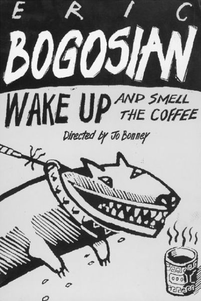 Cover for Eric Bogosian · Wake Up And Smell The Coffee (Paperback Book) (2002)