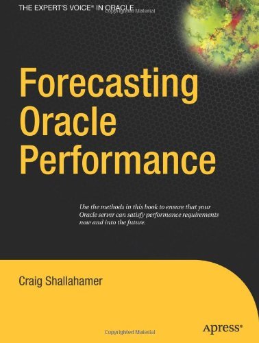 Cover for Craig Shallahamer · Forecasting Oracle Performance (Inbunden Bok) [1st Corrected ed., Corr. 3rd printing edition] (2007)