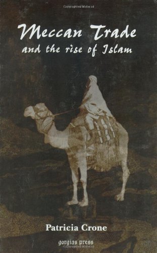 Cover for Patricia Crone · Meccan Trade and the Rise of Islam - Gorgias Islamic Studies (Hardcover Book) (2015)