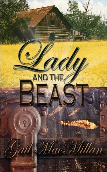Cover for Gail MacMillan · Lady and the Beast (Paperback Book) (2010)