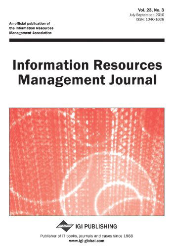 Cover for Mehdi Khosrow-pour · Information Resources Management Journal (Vol. 23, No. 3) (Taschenbuch) (2010)