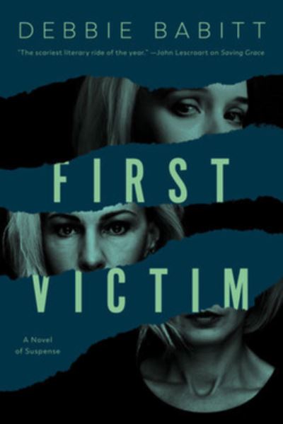 Cover for Debbie Babitt · First Victim (Hardcover Book) (2022)