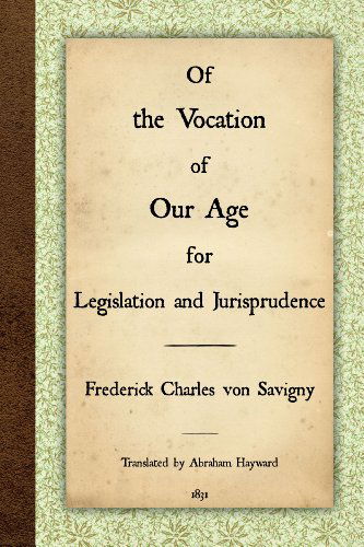 Cover for Frederick Charles Von Savigny · Of the Vocation of Our Age for Legislation and Jurisprudence (Paperback Book) (2011)