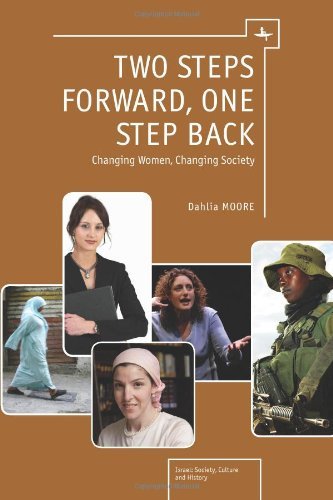 Cover for Dahlia Moore · Two Steps Forward, One Step Back: Changing Women, Changing Society - Israel: Society, Culture, and History (Paperback Book) [Reprint edition] (2013)