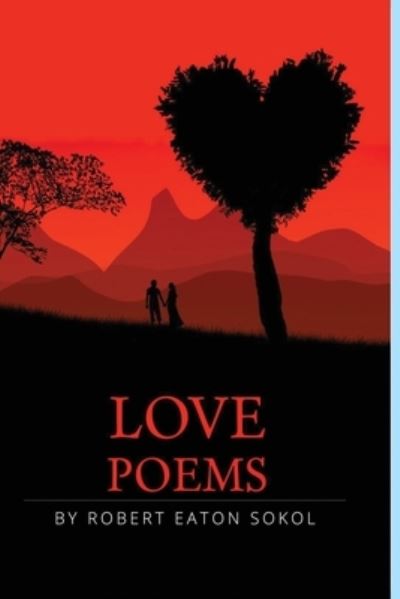 Cover for Robert Sokol · Love Poems (Paperback Book) (2019)