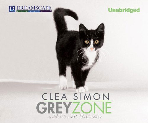 Cover for Clea Simon · Grey Zone: a Dulcie Schwartz Feline Mystery (Hörbuch (CD)) [Unabridged edition] (2013)