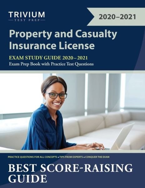 Cover for Trivium P&amp;c Exam Prep Team · Property and Casualty Insurance License Exam Study Guide 2020-2021 (Taschenbuch) (2020)