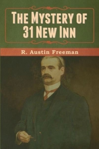 Cover for R Austin Freeman · The Mystery of 31 New Inn (Paperback Book) (2020)