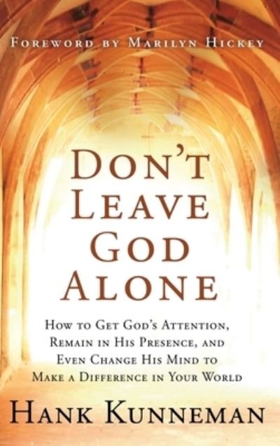 Cover for Hank Kunneman · Don't Leave God Alone (Buch) (2008)