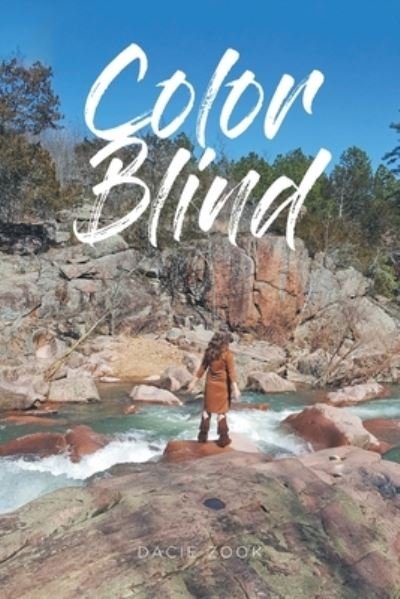 Cover for Dacie Zook · Color Blind (Taschenbuch) (2021)