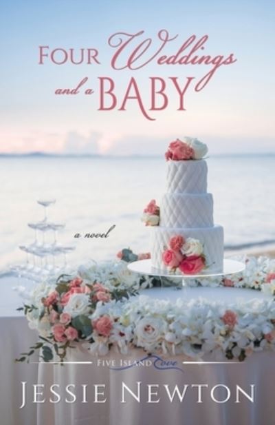 Cover for Jessie Newton · Four Weddings and a Baby (Paperback Book) (2021)