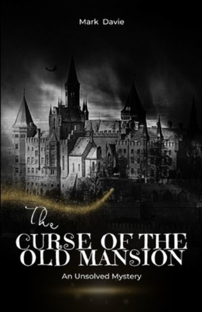 Cover for Mark Davie · Curse of the Old Mansion (Book) (2023)