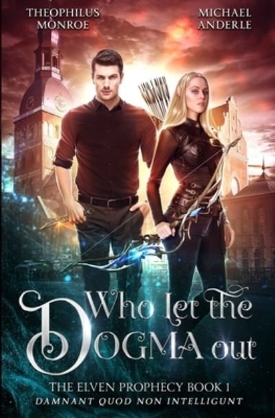 Cover for Michael Anderle · Who Let the Dogma Out (Paperback Book) (2021)