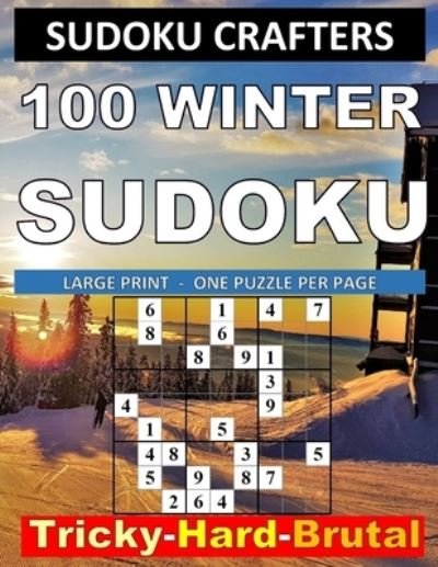 Cover for Sudoku Crafters · 100 Winter Sudoku (Paperback Book) (2019)