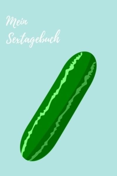 Susanne Schilling · Mein Sextagebuch (Paperback Book) (2020)