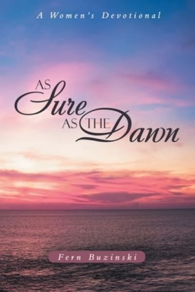 Cover for Fern Buzinski · As Sure As the Dawn (Book) (2022)