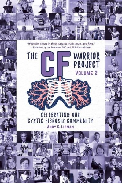 Cover for Andy C Lipman · The CF Warrior Project Volume 2 (Hardcover Book) (2023)