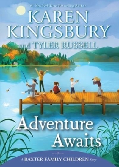 Cover for Karen Kingsbury · Adventure Awaits (Book) (2022)